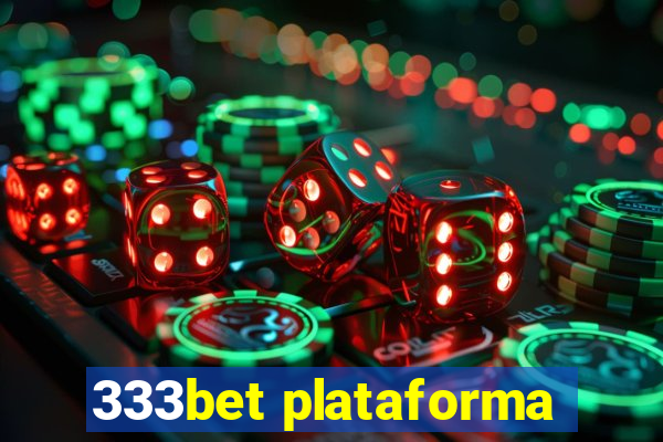 333bet plataforma